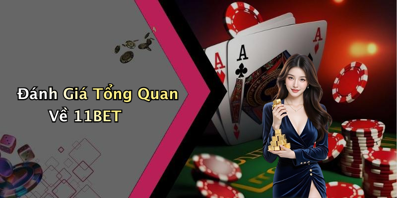 Khám Phá Thế Giới Giải Trí Trực Tuyến Tại 11BET