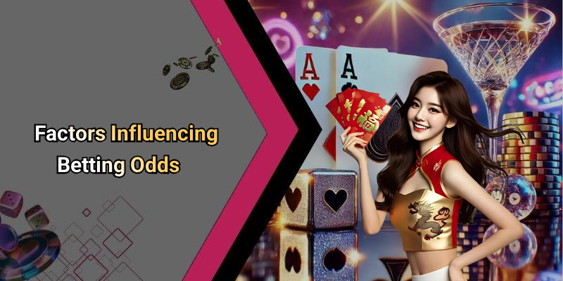 Factors Influencing Betting Odds