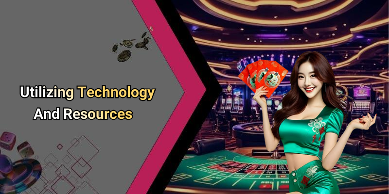 Utilizing Technology And Resources